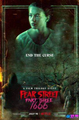 2021/悬疑/恐怖[豆瓣7.2][时光4K60帧] 恐惧街3：1666 / Fear Street 3 .HEVC.H265.10bit.Dolby.4KSG[英文5.1原声/中文字幕/多版本]